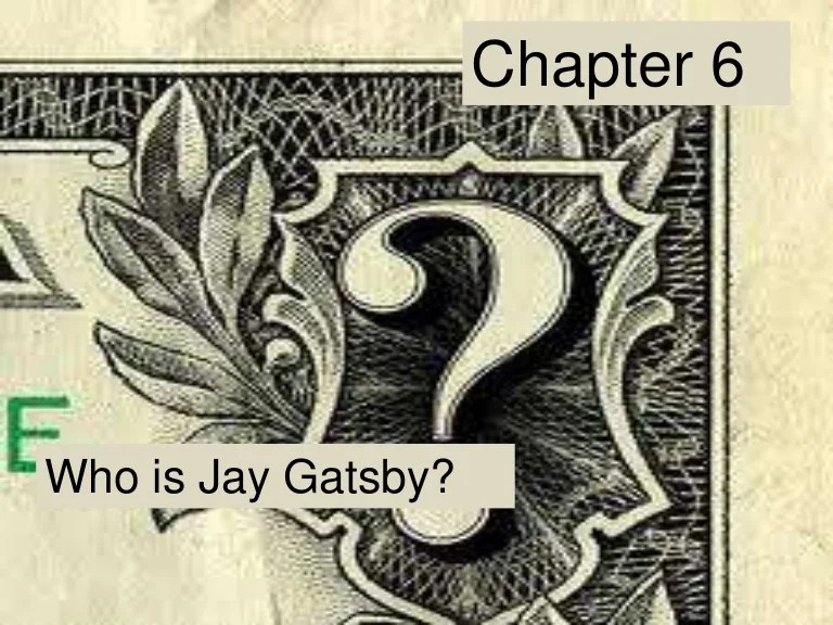 Great gatsby chapter 6 questions